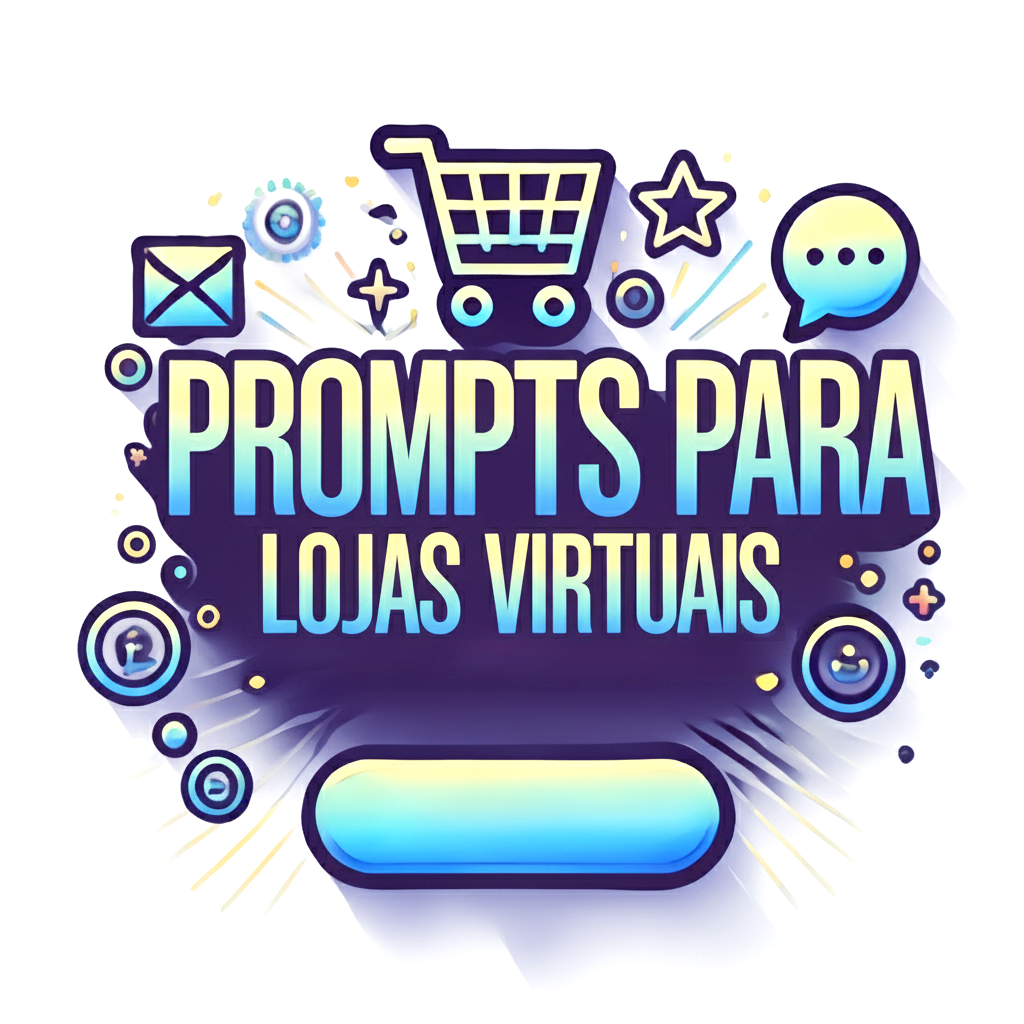 Prompts Para Lojas Virtuais